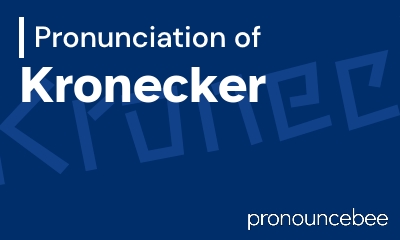 how to pronounce kronecker feature image