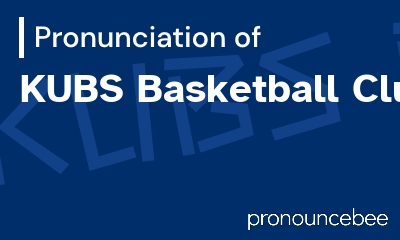 how to pronounce kubs-basketball-club feature image