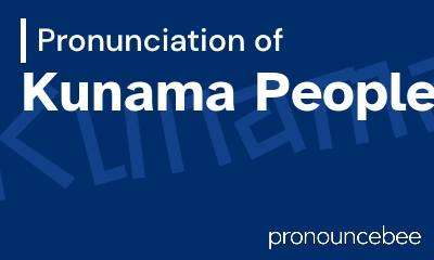 how to pronounce kunama-people feature image