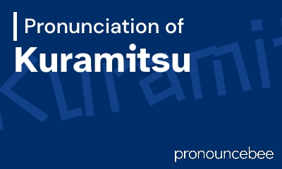 how to pronounce kuramitsu feature image