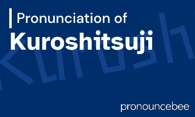 how to pronounce kuroshitsuji feature image