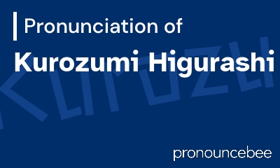 how to pronounce kurozumi-higurashi feature image