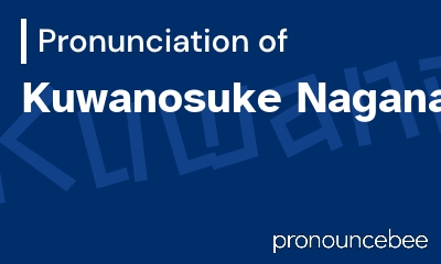 how to pronounce kuwanosuke-naganawa feature image