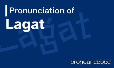 how to pronounce lagat feature image