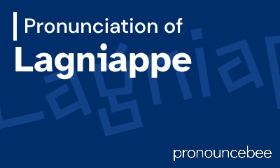 how to pronounce lagniappe feature image