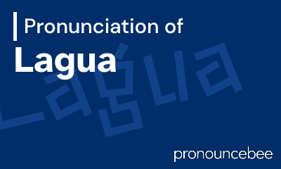 how to pronounce lagua feature image