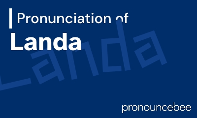 how to pronounce landa feature image