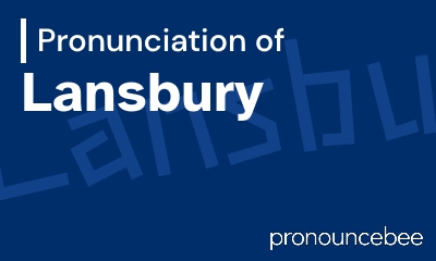 how to pronounce lansbury feature image