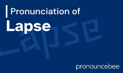 how to pronounce lapse feature image