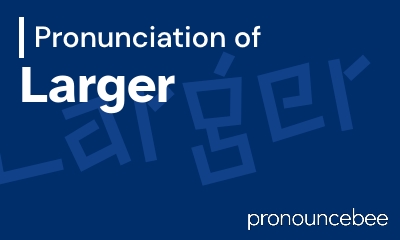how to pronounce larger feature image