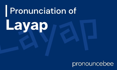 how to pronounce layap feature image