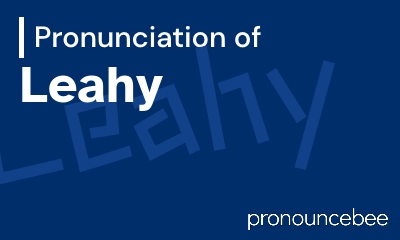 how to pronounce leahy feature image