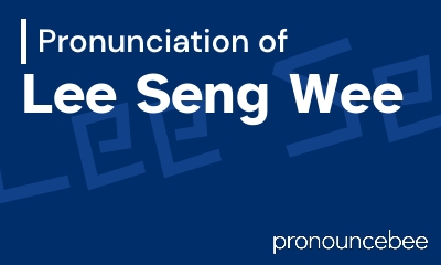 how to pronounce lee-seng-wee feature image