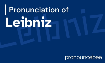 how to pronounce leibniz feature image