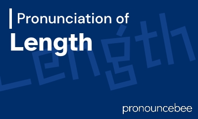 how to pronounce length feature image
