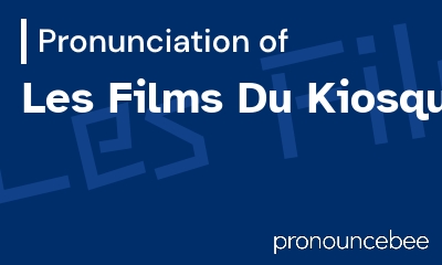 how to pronounce les-films-du-kiosque feature image