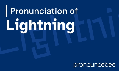 how to pronounce lightning feature image