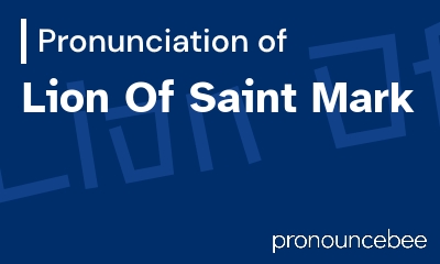 how to pronounce lion-of-saint-mark feature image