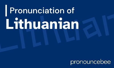 how to pronounce lithuanian feature image