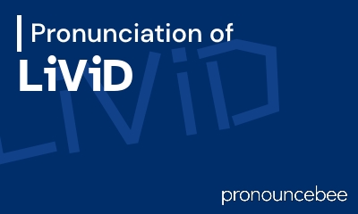 how to pronounce livid feature image