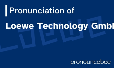 how to pronounce loewe-technology-gmbh feature image