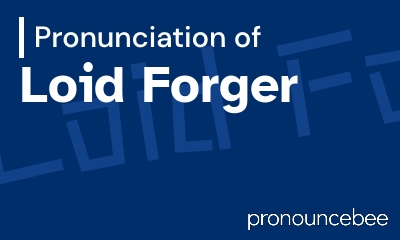 how to pronounce loid-forger feature image