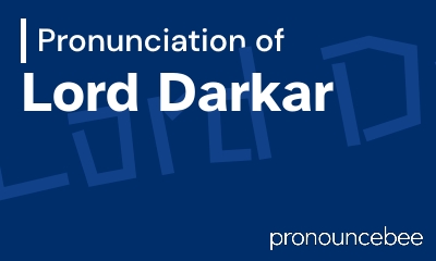 how to pronounce lord-darkar feature image