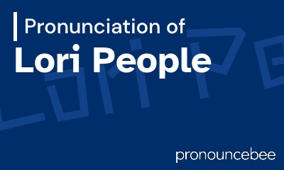how to pronounce lori-people feature image