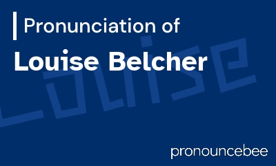 how to pronounce louise-belcher feature image