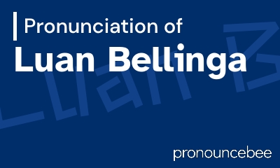 how to pronounce luan-bellinga feature image