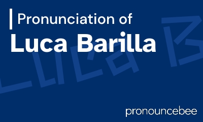 how to pronounce luca-barilla feature image