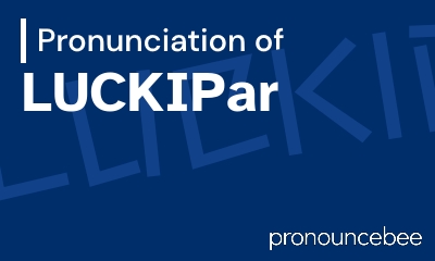 how to pronounce luckipar feature image