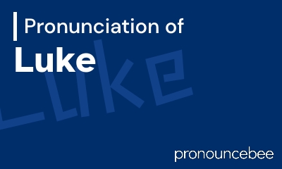 how to pronounce luke feature image