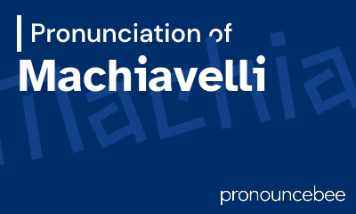 how to pronounce machiavelli feature image
