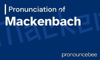 how to pronounce mackenbach feature image