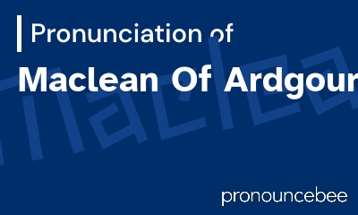 how to pronounce maclean-of-ardgour feature image
