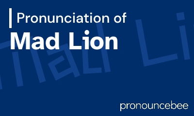 how to pronounce mad-lion feature image