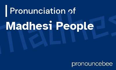 how to pronounce madhesi-people feature image