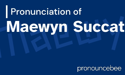 how to pronounce maewyn-succat feature image