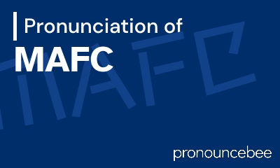 how to pronounce mafc feature image