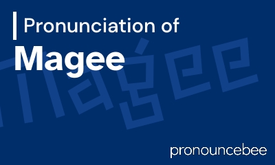 how to pronounce magee feature image