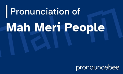 how to pronounce mah-meri-people feature image