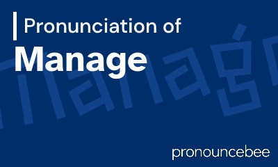 how to pronounce manage feature image