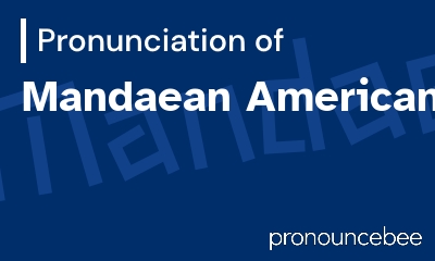 how to pronounce mandaean-americans feature image