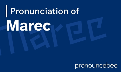 how to pronounce marec feature image