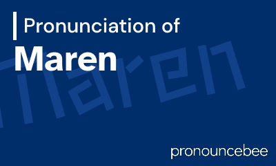 how to pronounce maren feature image