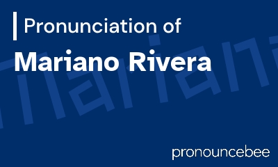 how to pronounce mariano-rivera feature image