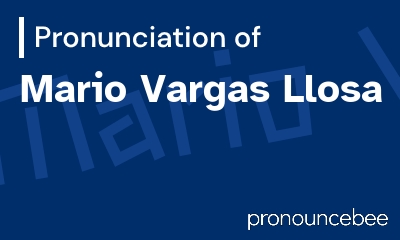 how to pronounce mario-vargas-llosa feature image