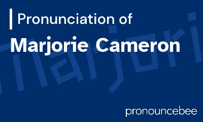 how to pronounce marjorie-cameron feature image