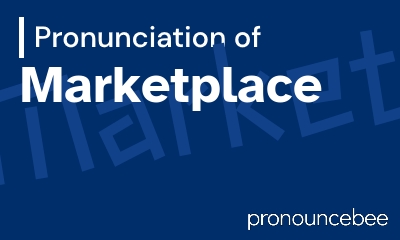 how to pronounce marketplace feature image